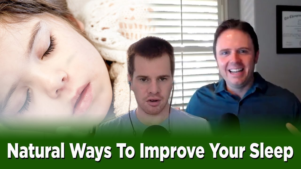 Natural Ways to Improve Your Sleep | Podcast #199 - YouTube