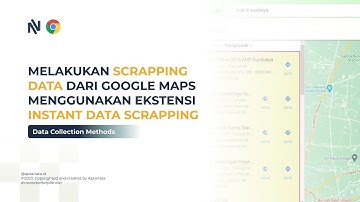 Melakukan Scrapping Data dari Google Maps Menggunakan Ekstensi Instant Data Scrapping | Part 1