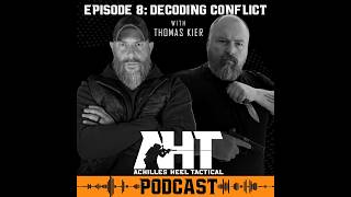 "decoding Conflict" With Thomas Kier