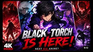 BLACK TORCH JUST DROPPED! 😱 Anime Fans Weren't Ready