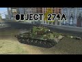 Object 274a 3001 DMG 2150 DMG BLOCKED World of Tanks 