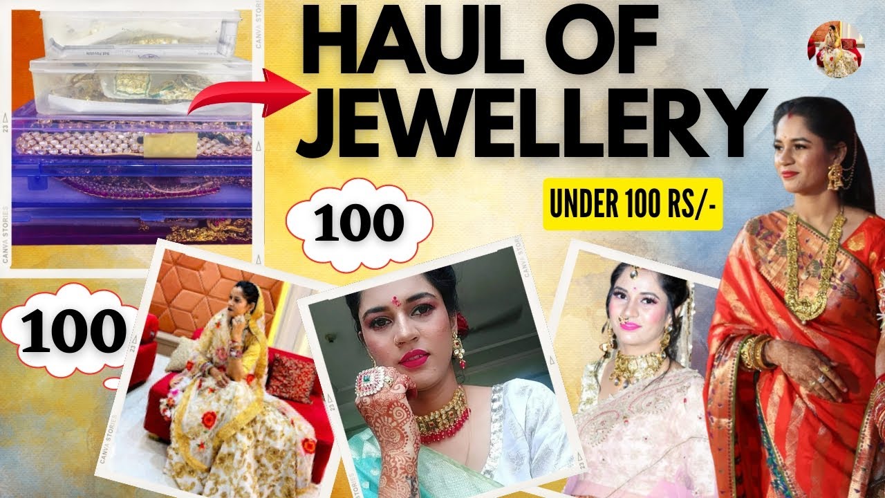 haul of jewellery jewellery haul jewelry haul haul of jewellery