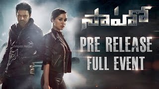 Saaho Pre Release Event | Prabhas | Shraddha Kapoor | Shreyas Media | Saaho Pre Release Event | Prabhas | Shraddha Kapoor | Shreyas Media |