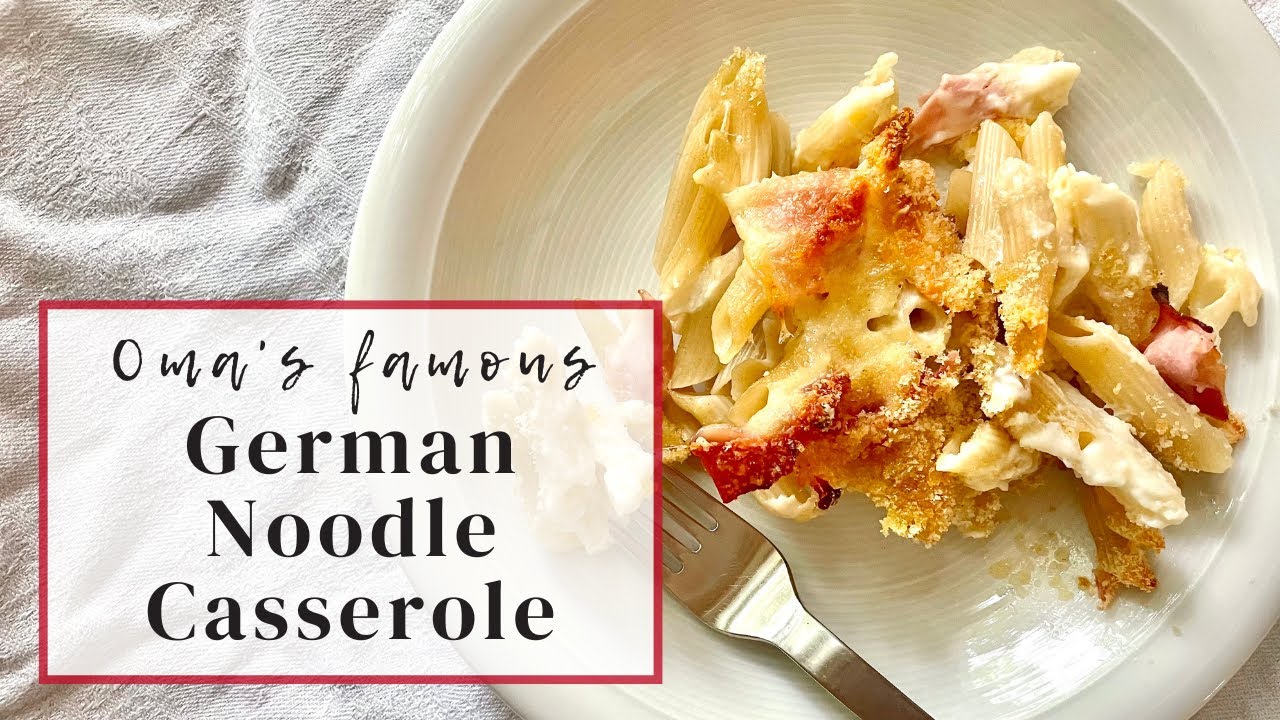 How to a Make German Noodle Casserole Nudelauflauf YouTube