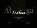 The saga begins August 15th. #AlorSaga