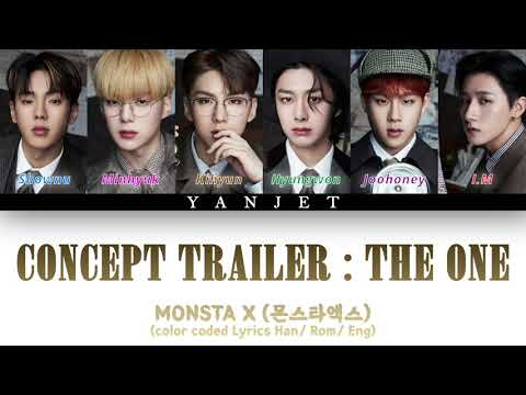 MONSTA X (몬스타엑스) - 'CONCEPT TRAILER : THE ONE' [Colour Coded Lyrics Han/Rom/Eng]