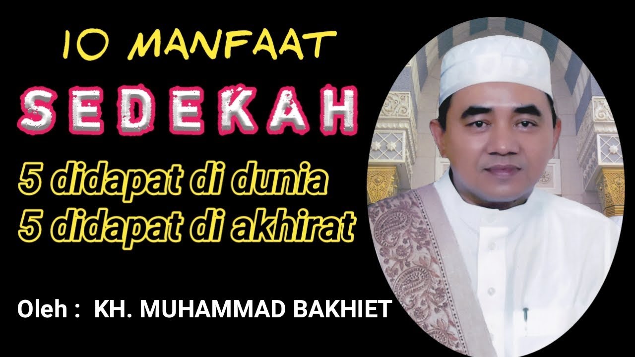 repeat 10 manfaat sedekah, 5 didpt di dunia, 5 di akhirat