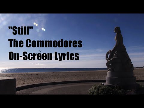 Still - The Commodores Original with Lyrics