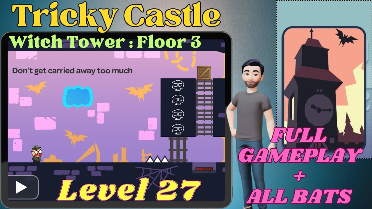 Tricky Castle Witch Tower Level 27 [All Bats]