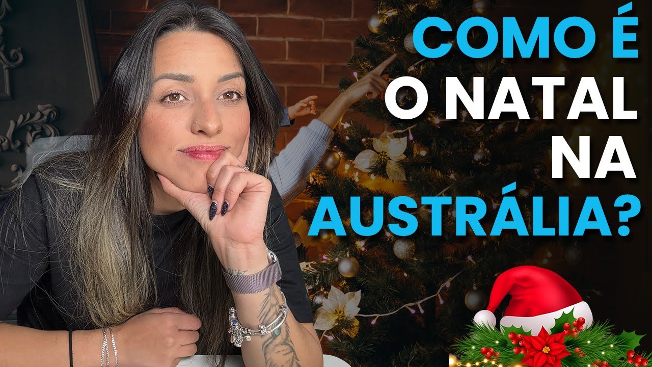Qual a diferença do NATAL NA AUSTRALIA?
