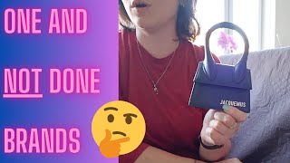 One and NOT done - these brands I want to get more bags from! 😍