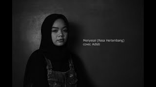 Menyesal Resa Herlambang Cover Adisti
