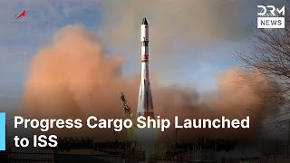 WATCH: Progress Cargo Craft Successfully Launches to Space Station From Kazakhstan | DRM News | AI1N