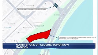 North Shore Drive will close between Bedford Street and John Nolen
