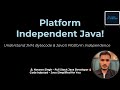 Java Introduction | Why Java is Platform Independent? | Code Injected