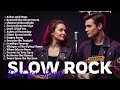 2025 Romantic Slow Rock Duet 💕 | Love Hits & Soft Rock Ballads Playlist