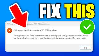 How to Easily Fix Application Failed to Start Because Side By Side Configuration is Incorrect