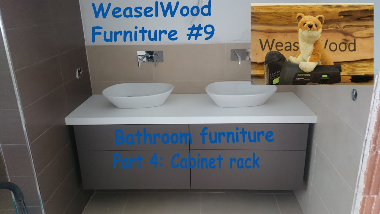 Bathroom furniture (Part 4) Cabinet rack [WeaselWood Furniture #9]