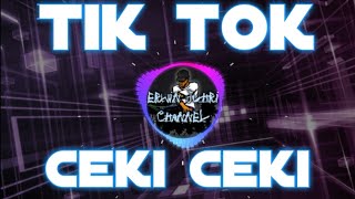 DJ CEKI CEKI 🎶[[TIKTOK]] SAMPE BAWAH 🔊 FULL BAS