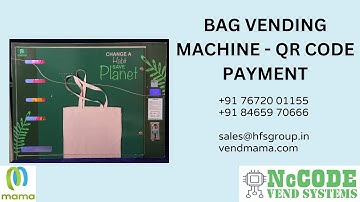 Bag Vending Machine -QR Payment | NcCode | IOT | PCB Controller | Online | Firmware | Cloud Software
