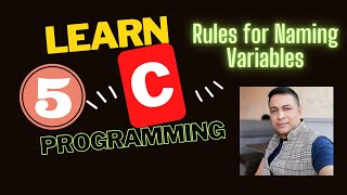 Learn C Programming from scratch - Naming rules for Variables -সি প্রোগ্রামিং -Bangla Tutorial -P5
