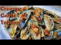 ETO ANG DABEST NA LUTO SA TAHONG (MUSSELS) | CREAMY GARLIC TAHONG | Easy to Cook