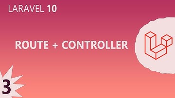 Laravel 10 Tutorial | Routes and Controllers Made Simple #3