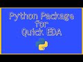 Top Python Packages for Fast & Easy EDA 📊