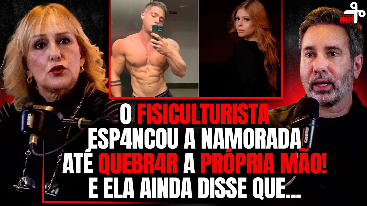 ELE BATEU ATÉ ELA FICAR IRRECONHECÍVEL - MAROMBAS COVARDES - C/ DRA. ROSANGELA MONTEIRO