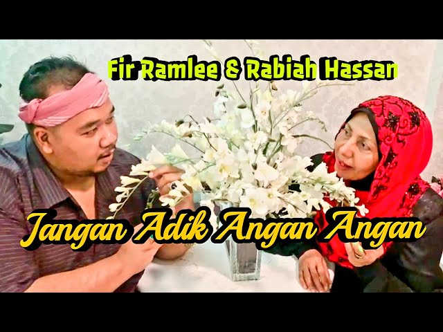 Jangan Adik Angan Angan Cover by Fir Ramlee u0026 Rabiah Hassan #janganadikanganangan #PRamlee class=