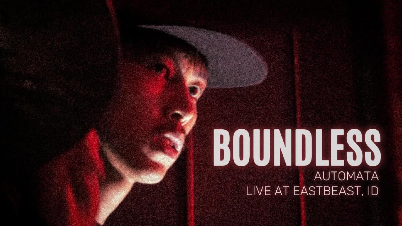 BOUNDLESS - Automata (Live at Eastbeast)