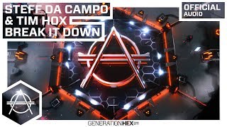 Steff Da Campo & Tim Hox - Break It Down (Official Audio)