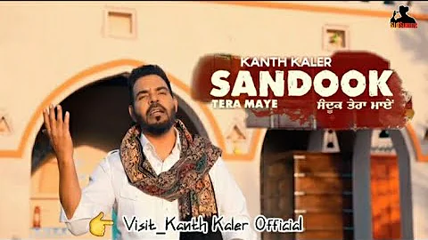 Kanth kaler | Sandook Tera Maye (Short Song clip)| New Punjabi Song |48 second