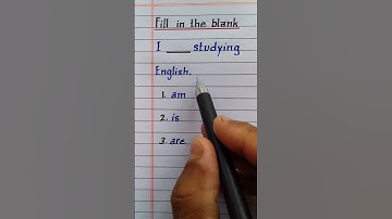 I am studying English | Fill in the blank