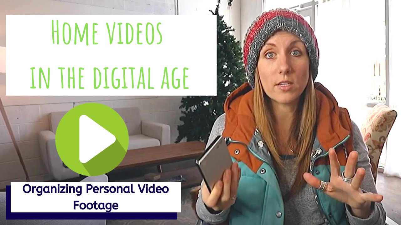 Organizing Your Home Video Footage - YouTube
