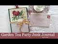 Garden Tea Party Junk Journal by Sam Poole!