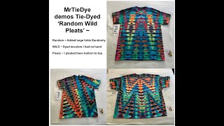 Mrtiedye Demos Random Wild Pleats & Creates 3 Awesome Tie-dye Tees ✌️