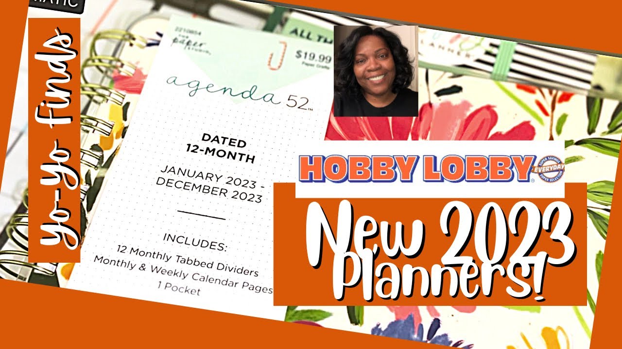 A look at All Great 2023 Planners at Hobby Lobby @Yo-Yo Finds - YouTube