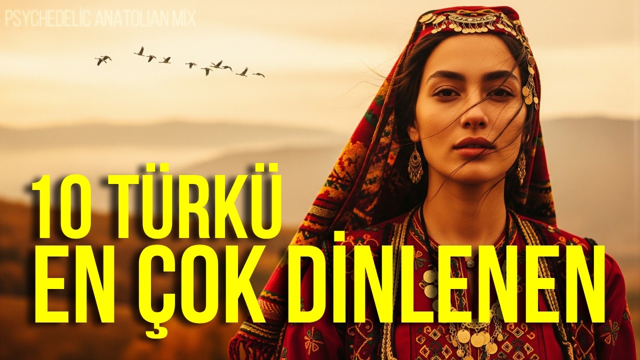 En Çok Dinlenen 10 Türkü | Psychedelic Anatolian Rock Cover