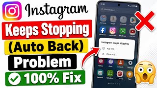 Instagram Keeps Stopping / Auto Back Problem Fix 2026 | Instagram Crash Problem Kaise Thik Kare