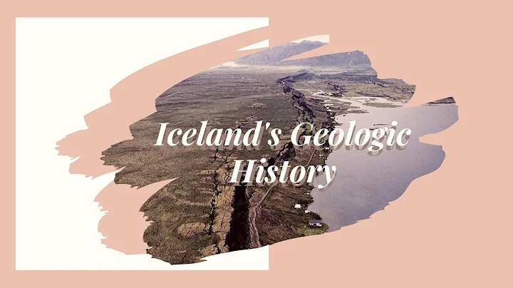 Iceland: A Geologic History