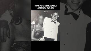 How Erik Menendez has two daughters?! 😱🤔