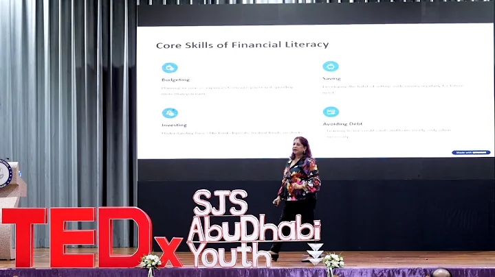 Empowering Youth through Financial Literacy | Anushree Barve | TEDxSJS Abu Dhabi Youth