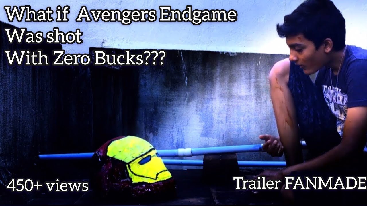 What if Avengers Endgame was shot with Zero Bucks? || Tamil trailer FANMADE + Bloopers