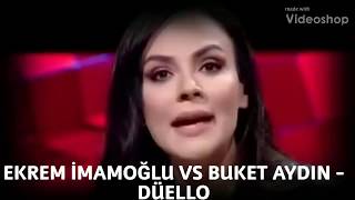 Ekrem İmamoğlu - Buket Aydın Canli Yayinda Şok Tartişma