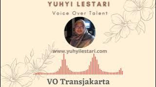 Announcer Bus Transjakarta koridor 8 Lebak Bulus - Harmoni Voice Over Talent Yuhyi Lestari