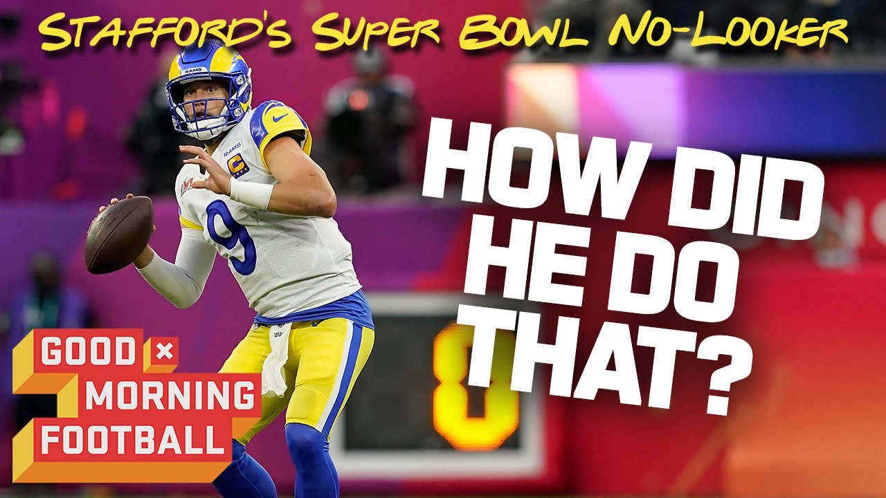 A No-Look Pass in the Super Bowl? Breaking Down Stafford's ...