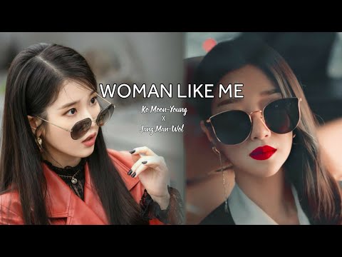 WOMAN LIKE ME |Jang Man-wol × Ko Moon-young | FMV