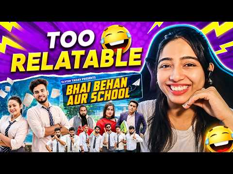 Elvish yadav| Bhai Behan Aur School | Reaction 