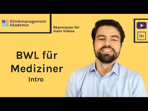 BWL für Mediziner | Intro